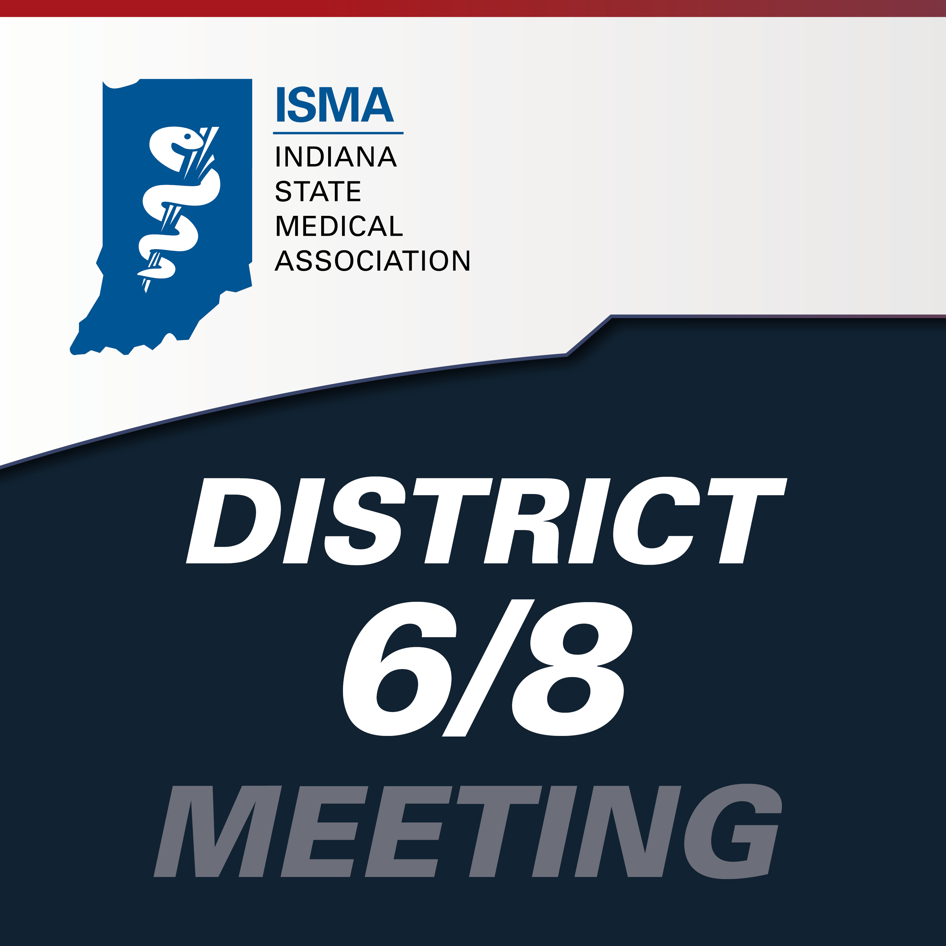 2024 ISMA District 6 and 8 Annual Meeting