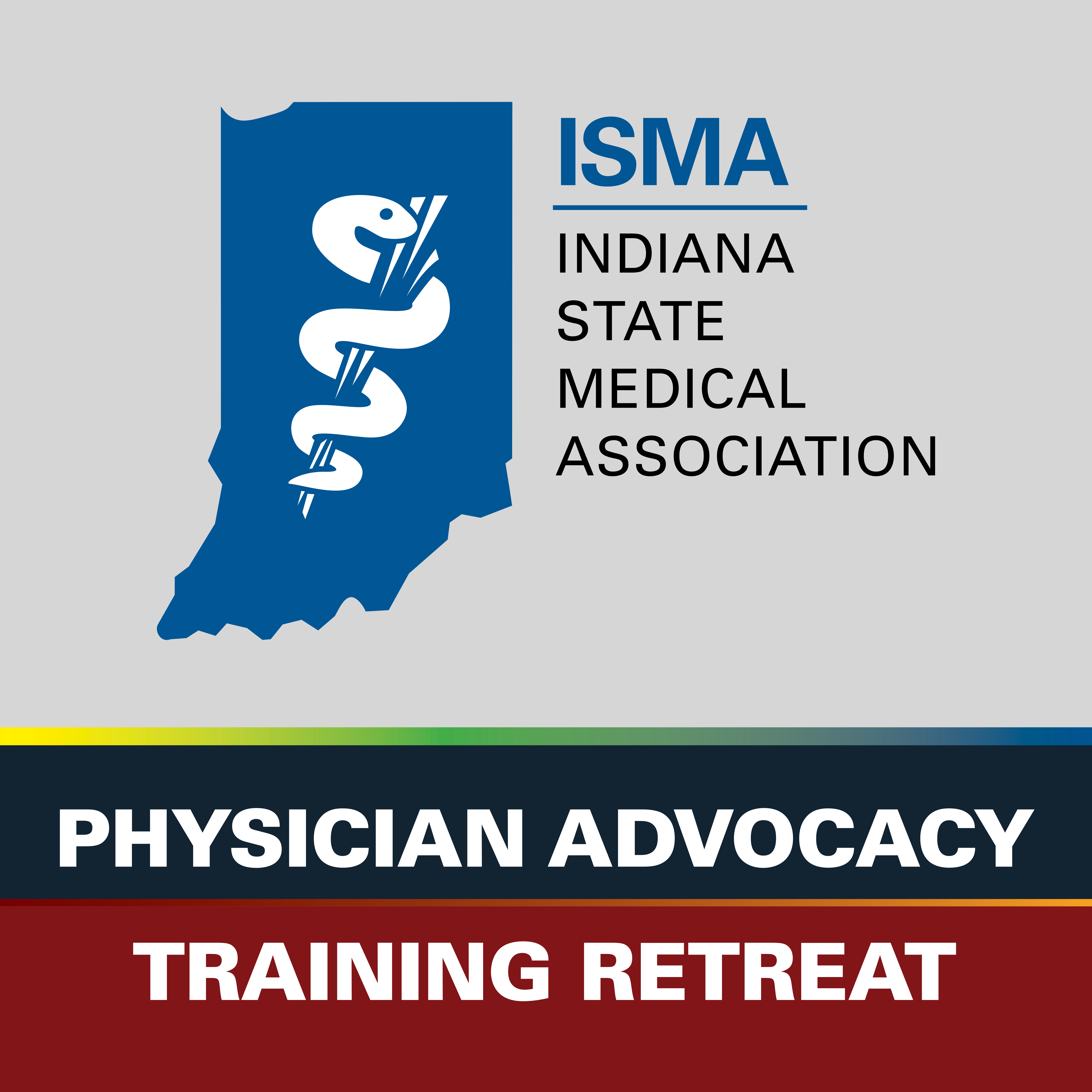 ISMA Physician Advocacy Training Retreat